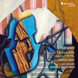 Stravinsky Violin Concerto & Chamber Works