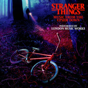 Stranger Things Music From The Upside Down
