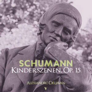 Schumann_ Kinderszenen