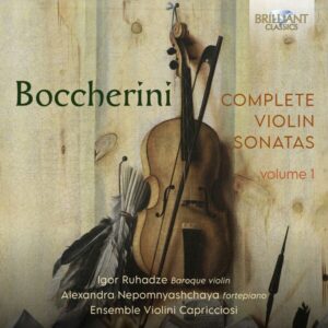 Boccherini_ Complete Violin Sonatas, Vol. 1