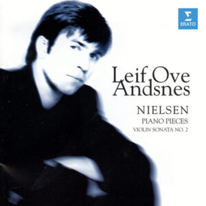 Nielsen Piano Pieces & Violin Sonata No. 2