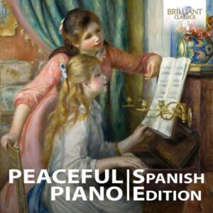 Peaceful Piano_ The Spanish Collection