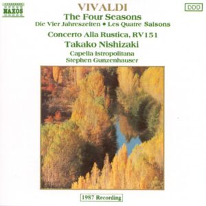 Vivaldi The Four Seasons; Concerto Alla Rustica