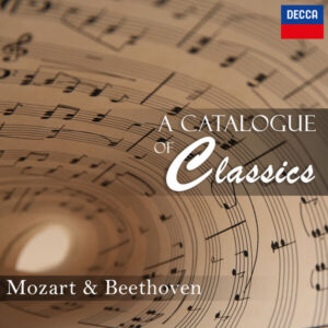 A Catalogue of Classics Mozart & Beethoven