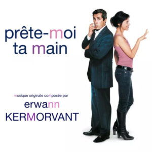 Prête-moi ta main (Bande Originale du Film)
