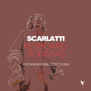 D. Scarlatti Keyboard Sonatas, Vol. 2