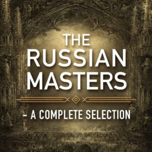 The Russian Masters _ A Complete Selection