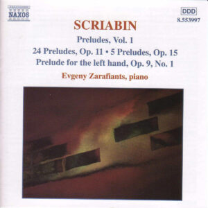 SCRIABIN Preludes, Vol.  1