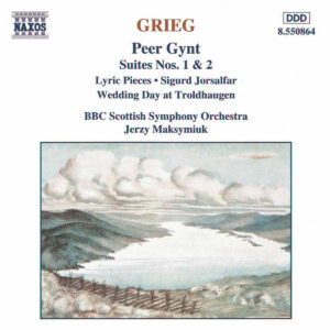 Grieg Peer Gynt  Lyric Pieces  Sigurd Jorsalfar