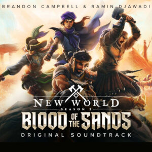 New World (Original Game Soundtrack) Blood of the Sands