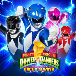 Mighty Morphin Power Rangers Once & Always