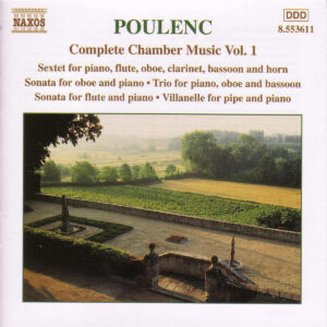 Poulenc  Complete Chamber Music, vol. I