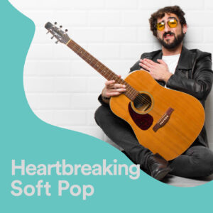 Heartbreaking Soft Pop