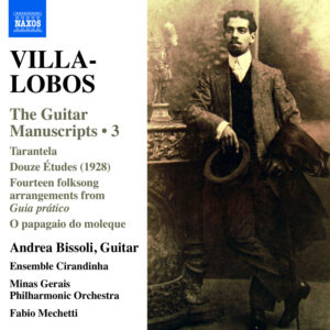 Villa Lobos _ The Guitar Manuscripts No. 3