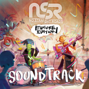 No Straight Roads _ Encore Edition
