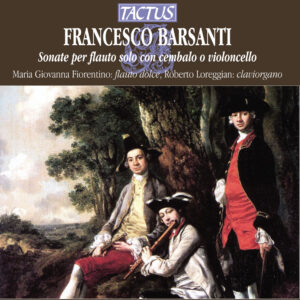 Barsanti Sonate per flauto solo con cembalo o violoncell