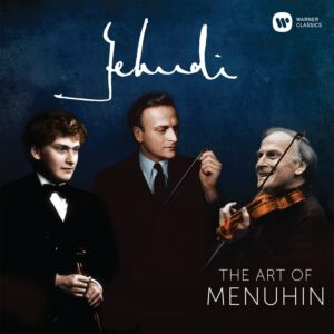 Yehudi! The Art of Menuhin