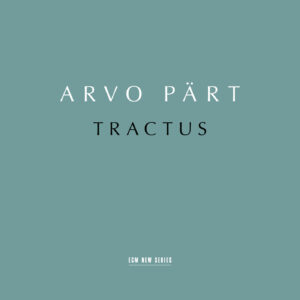 Arvo Pärt Tractus