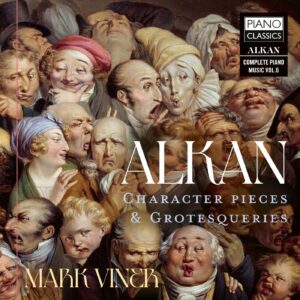 Alkan Character Pieces & Grotesqueries