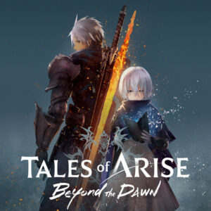 Tales of Arise - Beyond the Dawn
