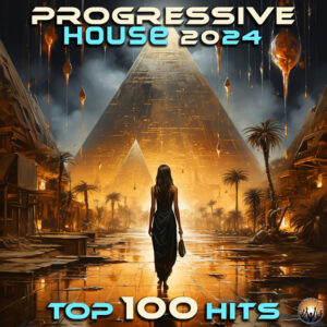 Psychedelic Goa Trance 2024 Top 100 Hits
