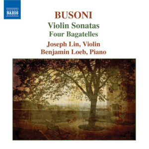 Busoni Violin Sonatas Nos. 1 and 2