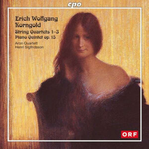 Korngold String Quartets