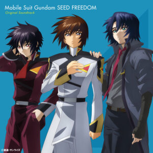 Mobile Suit Gundam SEED FREEDOM