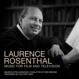 Laurence Rosenthal Music For Film And Television