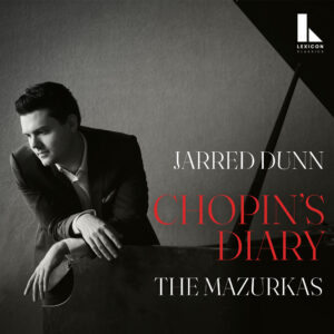 Chopin's Diary The Mazurkas