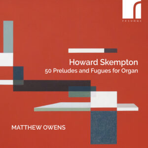 Skempton 50 Preludes for Organ