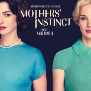 Mothers' Instinct