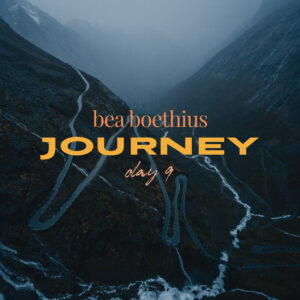 Journey Day 9