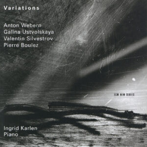 Webern, Silvestrov, BoulezVariations