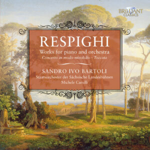 Respighi Concerto in Modo Misolidio & Toccata