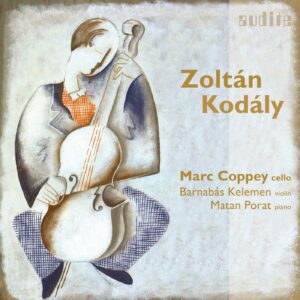 Zoltán Kodály Chamber Music for Cello