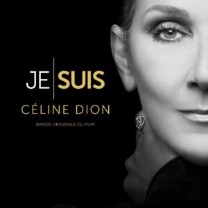 JE SUIS  CÉLINE DION