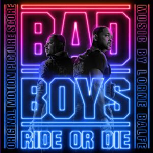 Bad Boys Ride or Die