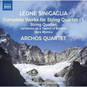 Sinigaglia Complete Works for String Quartet, Vol. 1