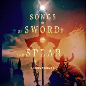 Songs of Swords and Spear