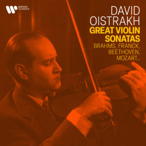 Great Violin Sonatas by Franck, Brahms, Beethoven, Mozart...