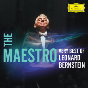 The Maestro Very Best of Leonard Bernstein