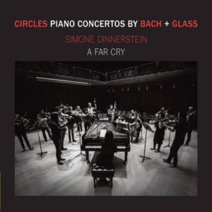 Circles Piano Concertos by Bach & Glass
