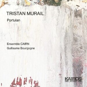 TRISTAN MURAIL Portulan