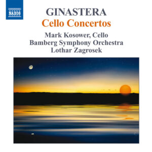 Ginastera Cello Concertos