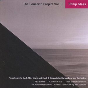 Philip Glass The Concerto Project Vol. II