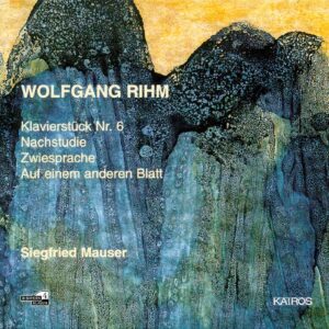 Wolfgang Rihm Piano Music