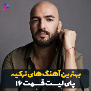 The Best Turkish Songs Vol 16