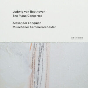 Beethoven The Piano Concertos
