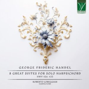 Handel 8 Great Suites for Solo Harpsichord